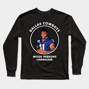 MICAH PARSONS - LB - DALLAS COWBOYS Long Sleeve T-Shirt